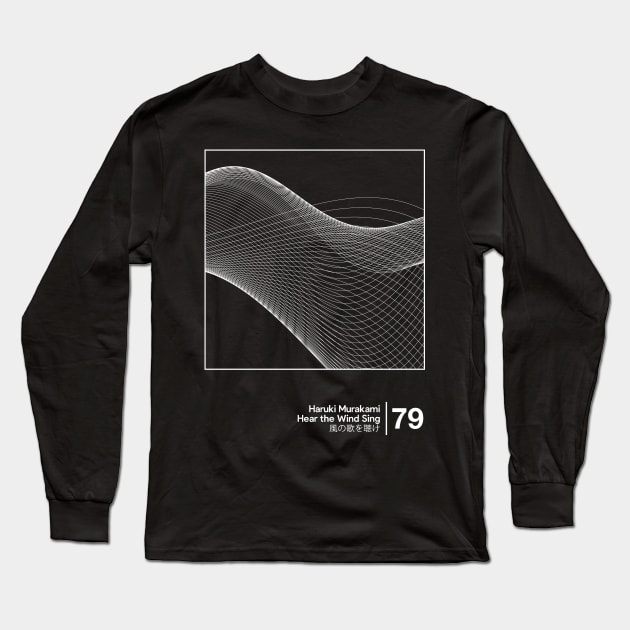 Hear the Wind Sing / Minimalist Style Graphic Artwork Long Sleeve T-Shirt by saudade